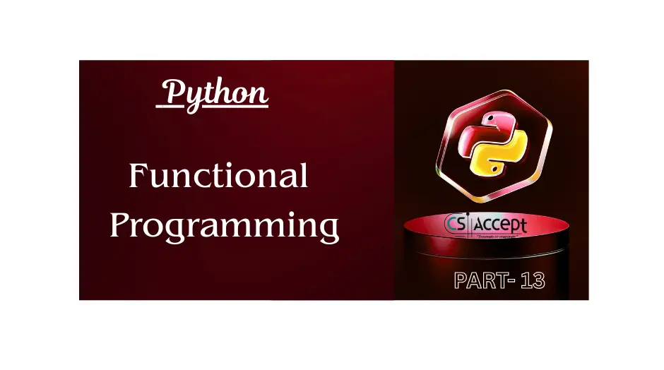 Full Details of Functional Programming in Python with suitable example